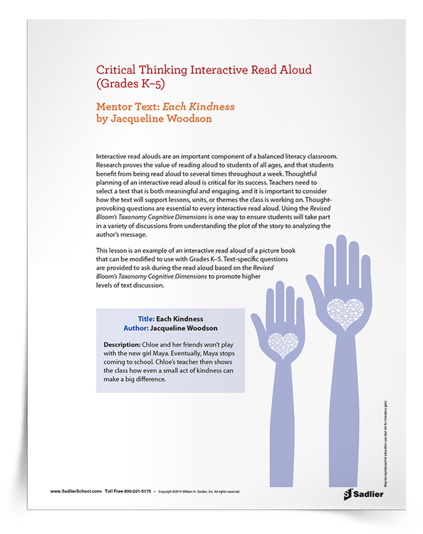 This Critical Thinking Interactive Read Aloud of Each Kindness by Jacqueline Woodson provides the thought-provoking questions essential to every interactive read aloud. Your students will soon be in deep discussions, ranging from plot analysis to author’s message exploration.  