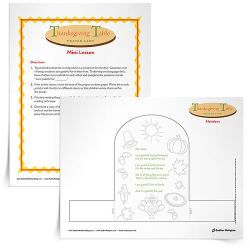Invite children to reflect on God's many gifts and decorate a Thanksgiving Table Prayer Card. Upon completion, use this activity to decorate the family table for your holiday feasting! 
