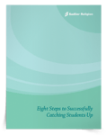 <em>Eight Steps to Successfully Catching Students Up</em> eBook