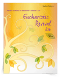 <em>Eucharistic Revival Activity</em> Kit
