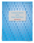 <em>Catholic Saints with April Feast Days</em> Resource Kit