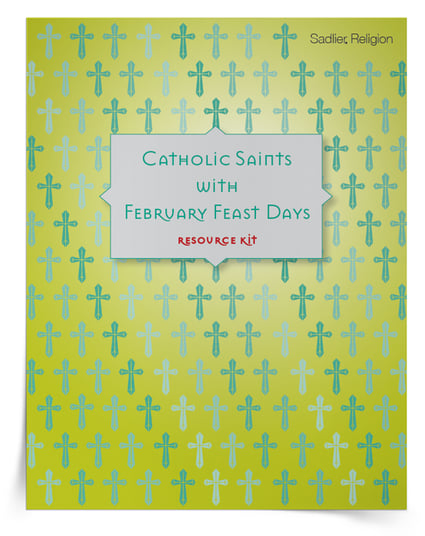 Catholic Saints February Feast Days Kit