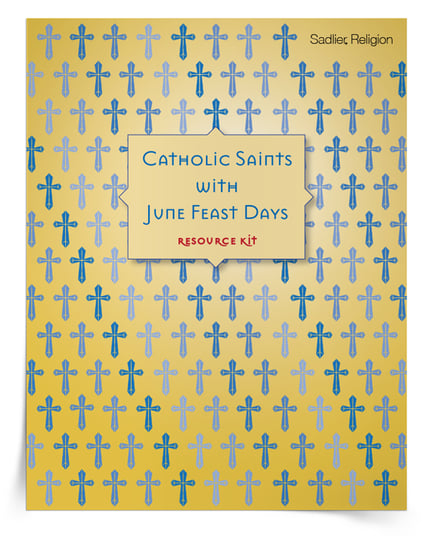 June Feast Days - Popular Saints for Kids to Celebrate in June
