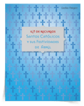 Kit de recursos <em>Santos católicos y sus festividades en abril</em>