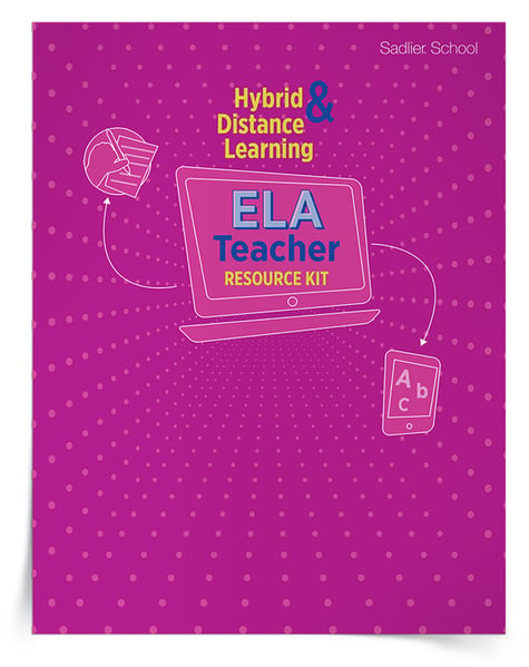 Hybrid and Distance Learning ELA Teacher Resource Kit