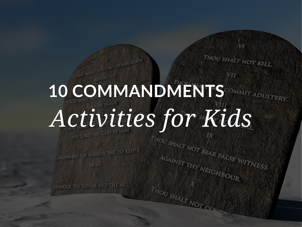 10-commandments-activities-for-kids
