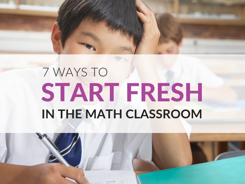 Sometimes I’ve felt like I needed a fresh start in my math class. A new year, a new quarter or trimester, a new unit—or sometimes I get the feeling that we’ve gotten into a rut and need a restart. Have you ever felt that way? This post gives you seven ideas that have worked for me over the years, and it’s a great jumping-off point for getting a new start or freshening up the math classroom with new ideas.