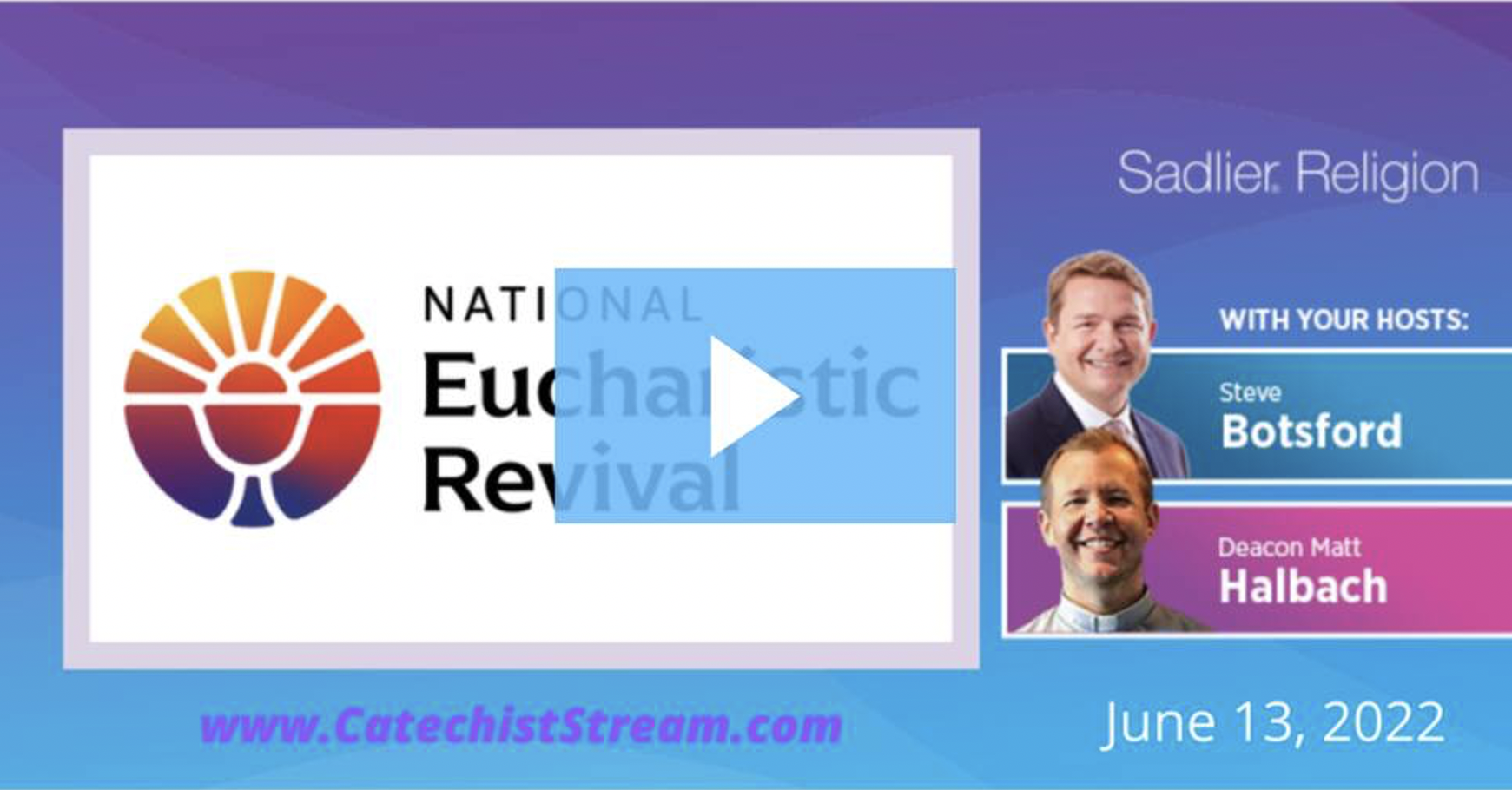 Catechist-stream-eucharist-revival-episode-20