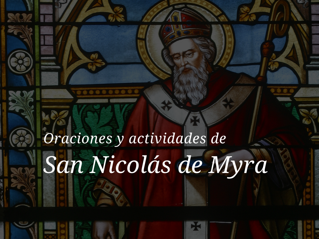  Oraciones y actividades de San Nicolás de Myra