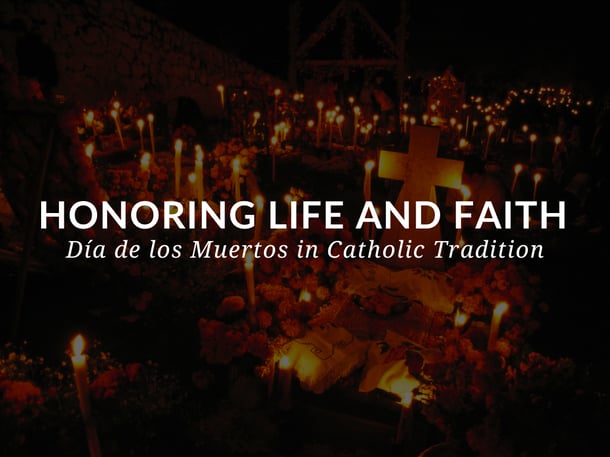 Sadlier Religion Blog Title Image_Día de los Muertos in Catholic Tradition