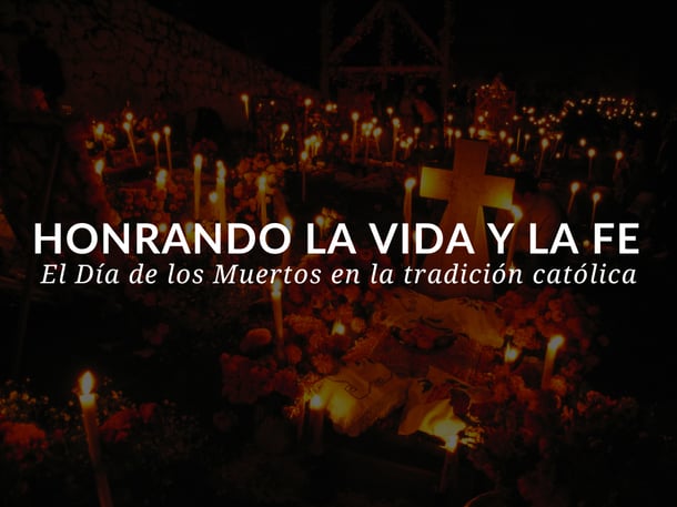 Sadlier Religion Blog Title Image_Día de los Muertos in Catholic Tradition_SPA