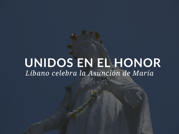 Sadlier Religion Blog Title Image_Lebanon Celebrates the Assumption of Mary_SP