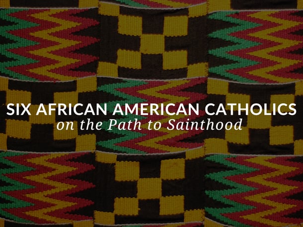 Sadlier Religion Blog Title Image_Six African American Catholics