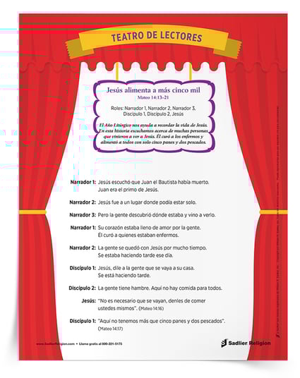 Descargue y comparta el guion de temporada del Teatro de lectores para el año litúrgico, en el cual los niños y sus familias pueden asumir roles de lectura, para volver a contar la historia de Jesús cuando alimentó a más de cinco mil personas.