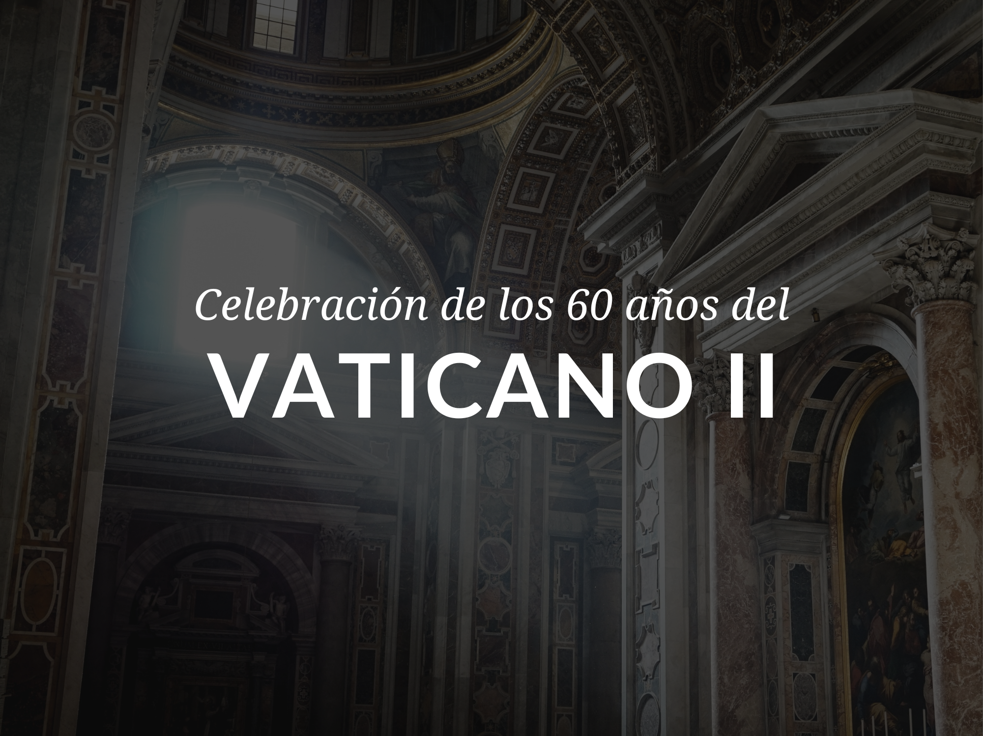 celebracion-de-los-60-anos-del-vaticano-ii