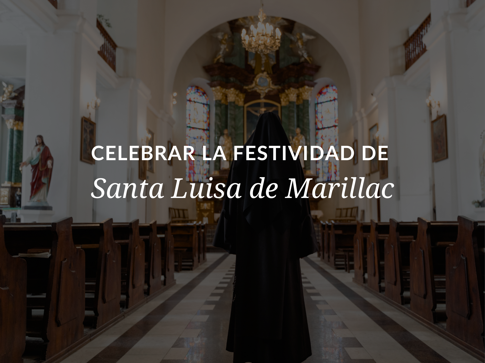 celebrar-la-festividad-de-santa-luisa-de-marillac