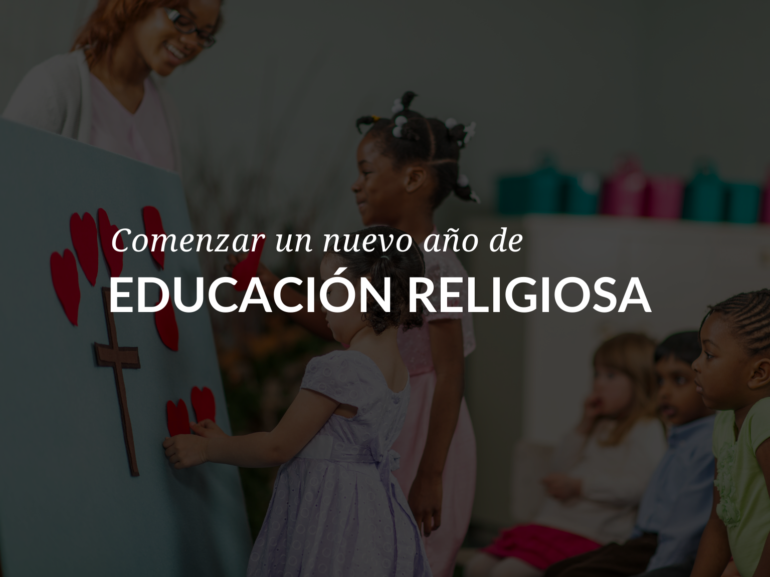 comenzar-un-nuevo-ano-de-educacion-religiosa