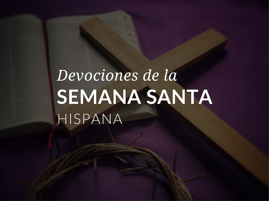 devociones-de-la-semana-santa-hispana