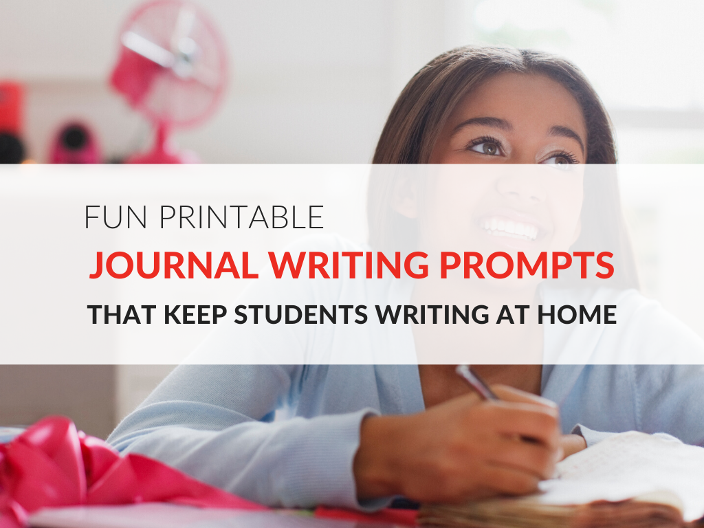 Fun Journal Writing Prompts For Students To Use At Home