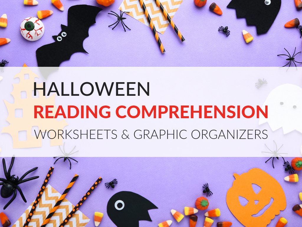 halloween-reading-comprehension-worksheets-halloween-graphic-organizers
