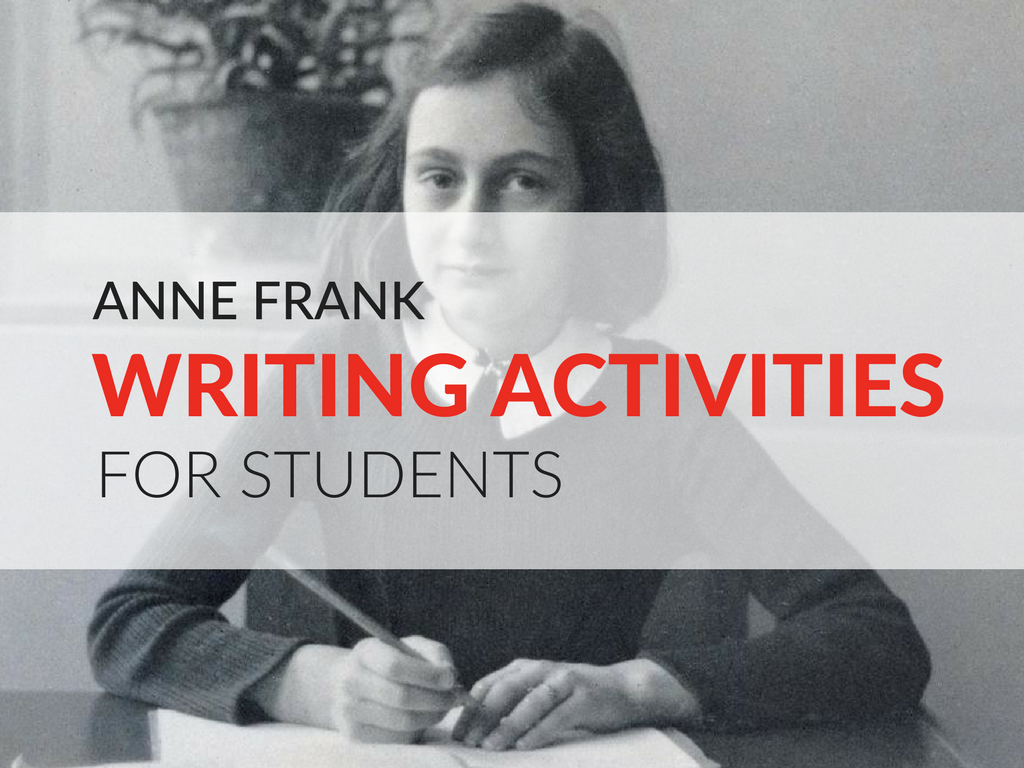Diary of Anne Frank Activities That Will Strengthen Descriptive Writing
