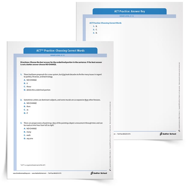 Because the ACT test are offered throughout the school year, teachers can help students to strengthen language and grammar skills all year long. Download an ACT Grammar Practice Worksheet on choosing correct words to help students prepare for the grammar and writing sections of the exam.
