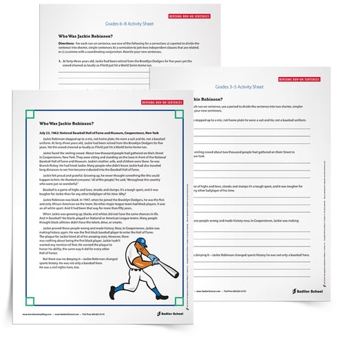 With my free printable run-on sentence practice worksheets students will read a portion of the text Who is Jackie Robinson? by Gail Herman and Nancy Harrison. In addition to the text excerpt, there are two practice sheets – one for Grades 3–5 and one for Grades 6–8. On these practice sheets, students will identify and edit the errors in five different sentences.