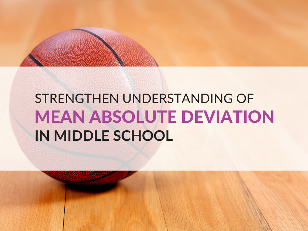 The purpose of this post is to assist you in helping your students overcome their confusion with mean absolute deviation and understand what variability is using my basketball scores concept. 