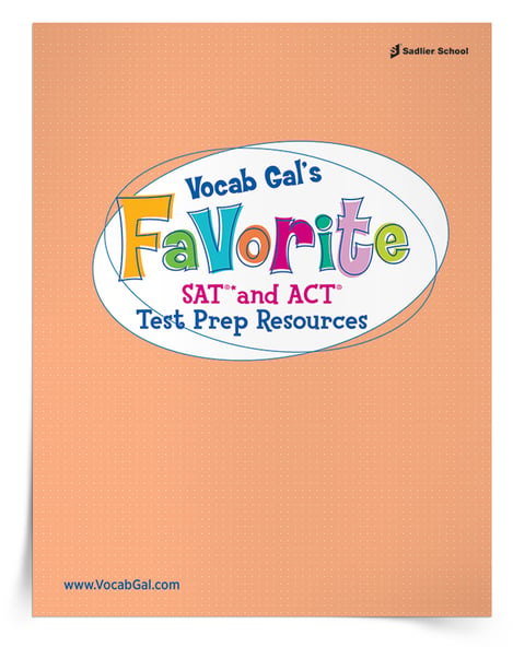 Vocab Gal has pulled together some of her favorite SAT and ACT test preparation resources and made them available for download. 