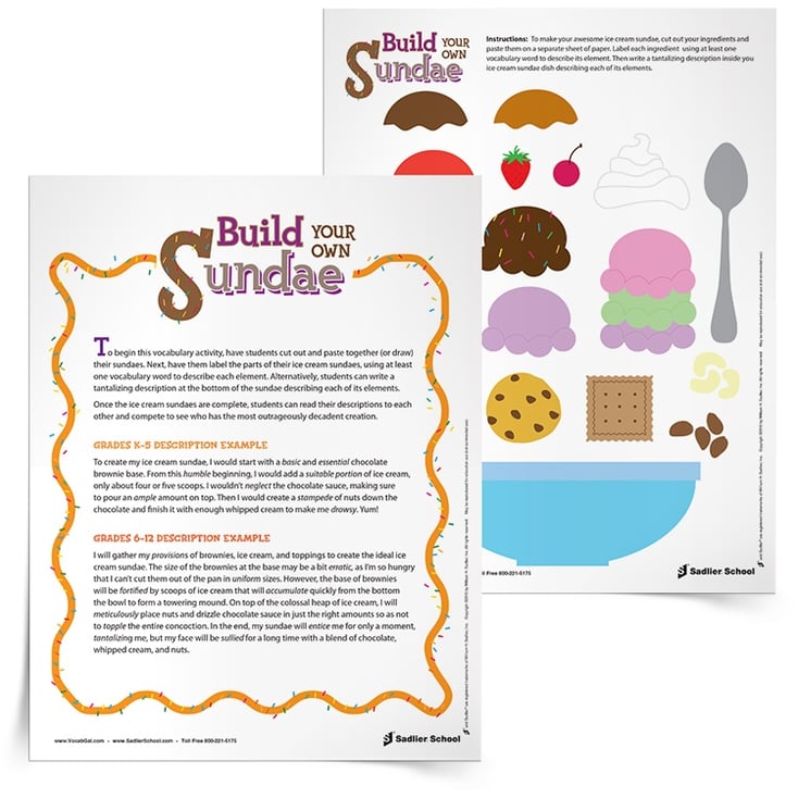  students can read their descriptions to each other and compete to see who has the most outrageously decadent creation. You may want to give out prizes in this vocabulary word game to those who create the silliest, yummiest or most disgusting concoction.