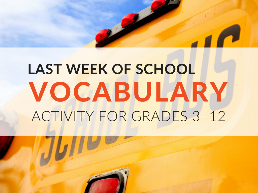 last-week-of-school-activity-advice-with-vocabulary-words