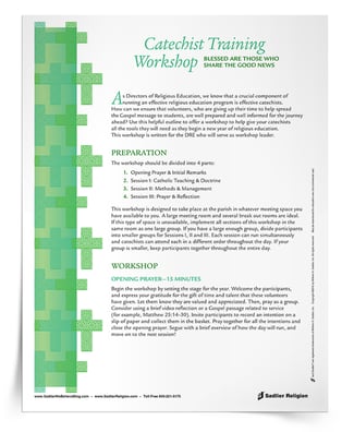 As directors and leaders plan for a new year for the students, consider offering a Catechist Training Workshop to new, returning, and veteran catechists.