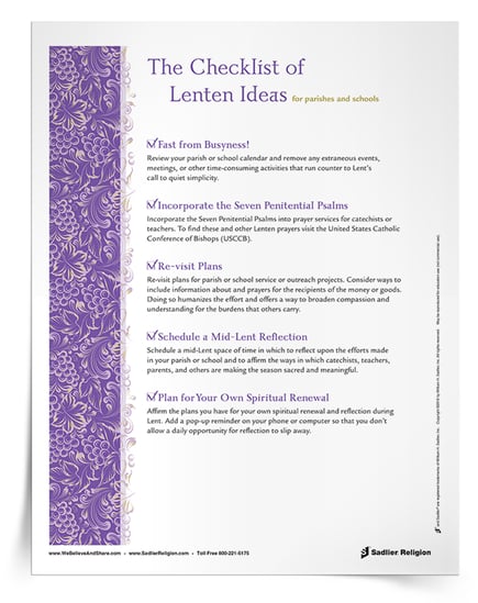 Download my Checklist of Lenten Ideas and use them to tweak your plans for Lent in your parish or school.