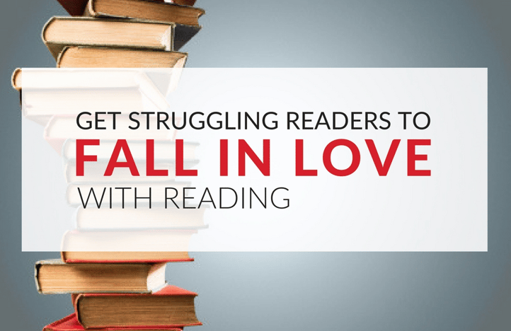 how-to-get-struggling-readers-to-fall-in-love-with-reading.png