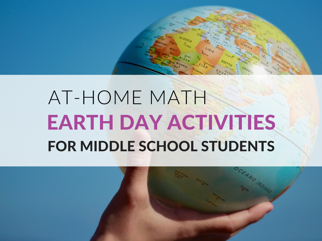 Math Earth Day Activities For Middle School Students To Use At Home