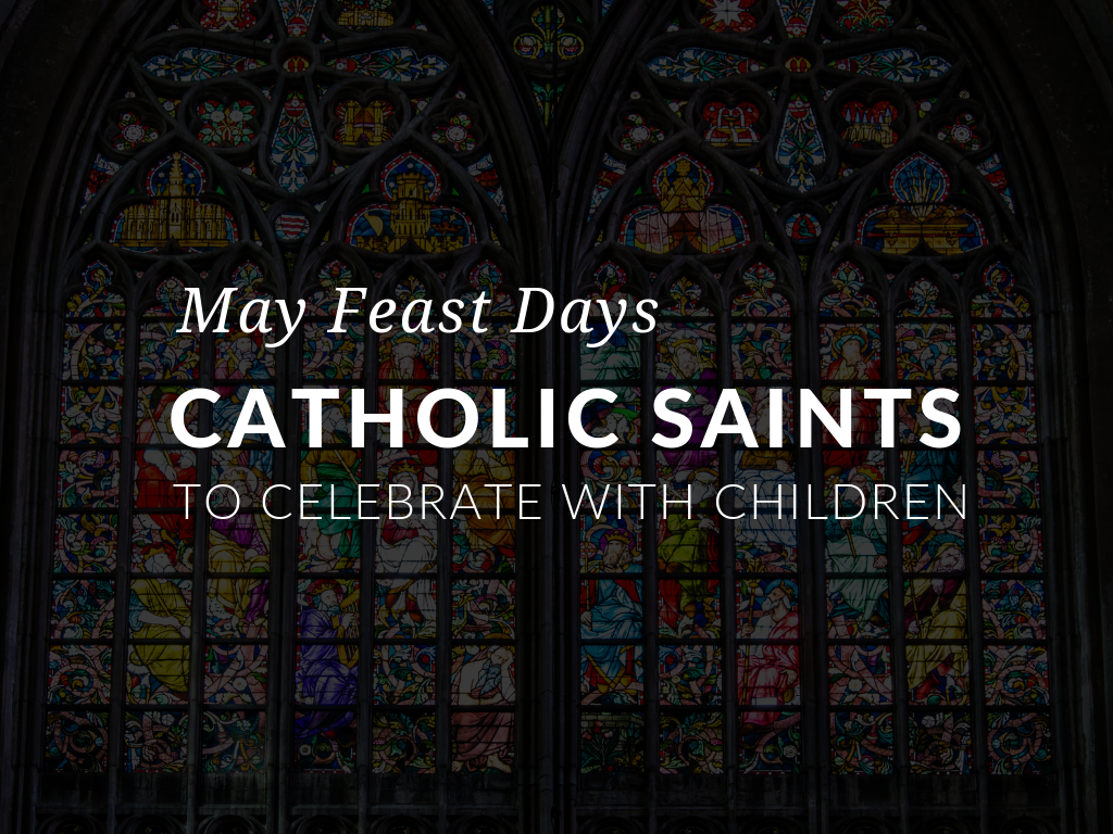 Use the activities in this article to celebrate the May feast days of Saints Isidore and Maria, Saint Madeline Sophie Barat, Saint Philip Neri, and Saint Joan of Arc. Even if the celebration has passed, these worksheets can be used all month long! 