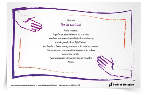 Tomemos el gran ejemplo de san Vicente y transmitamos esperanza a los que más la necesiten. Descargue la Estampa de oración Por la caridad y compártala en la comunidad donde vive. Patrono Universal De Todas Las Obras De Caridad