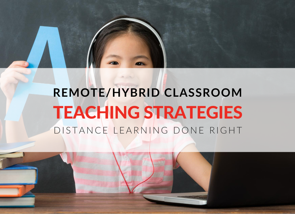remote-teaching-hybrid-teaching-classroom-distance-learning-strategies