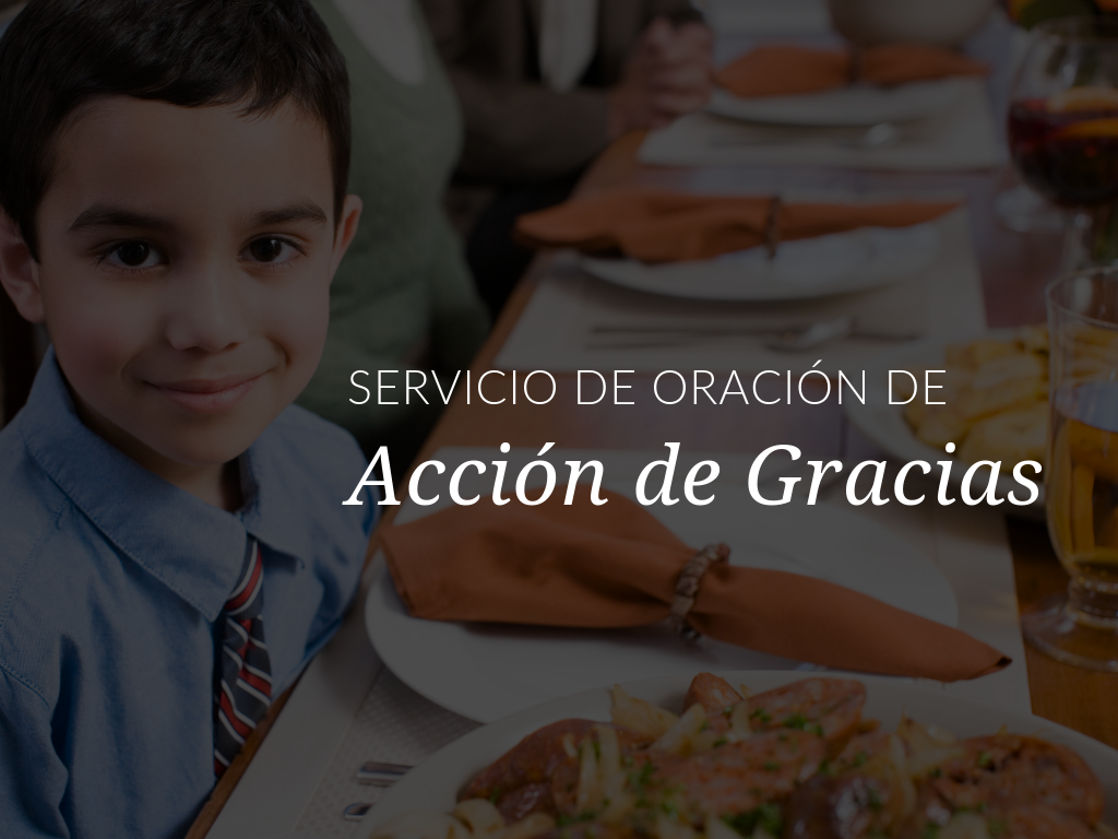  En este Servicio de oración de Acción de Gracias especial, los niños de todas las edades se reunirán para recordar que todas las cosas buenas provienen de Dios. Descarga disponible en español y en inglés.