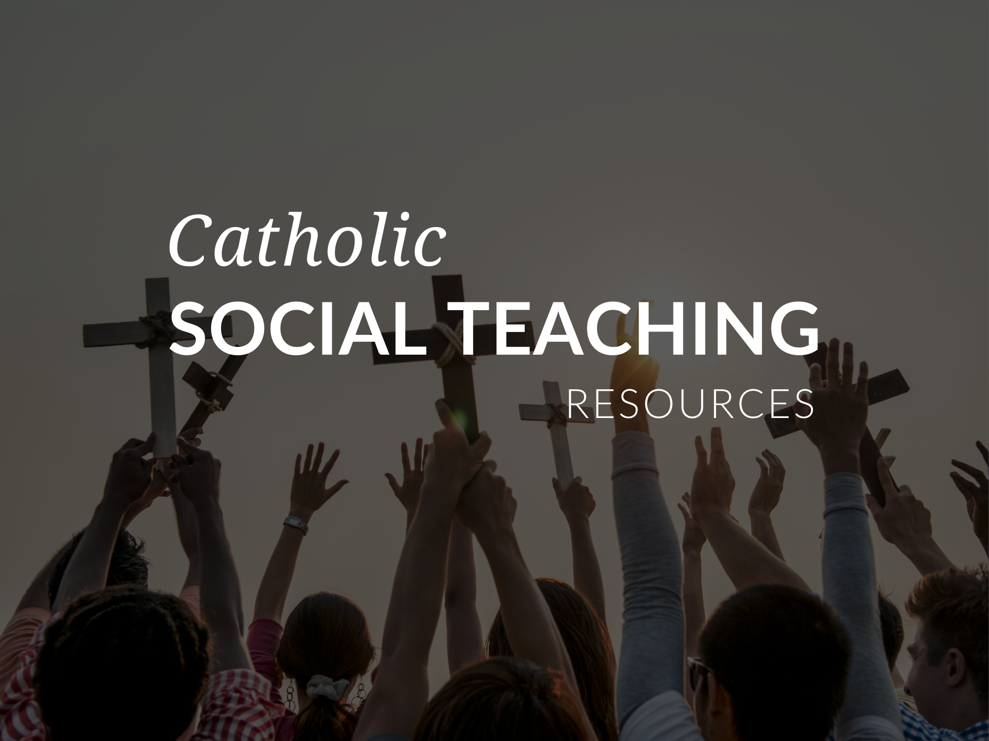 seven-themes-of-catholic-social-teaching-resources-