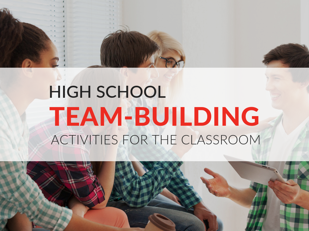 In this article, you'll discover how team-building activities benefit high school students, ways to ensure team-building activities will be successful, and a variety of classroom-tested activities. Plus, download free printable team-building activities that can be used at the start of a new school year or new semester!
