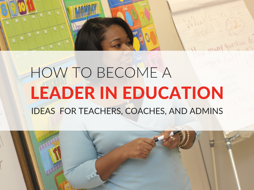 ways-to-become-an-educational-leader-resources