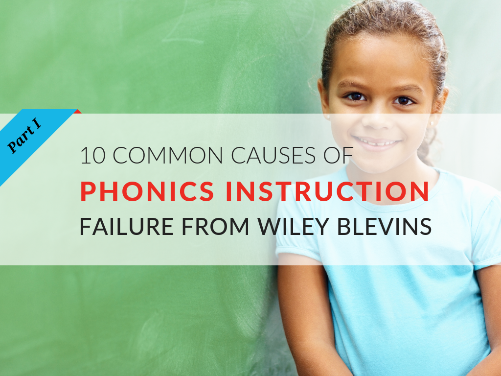 wiley-blevins-phonics-instruction-failures-part-1