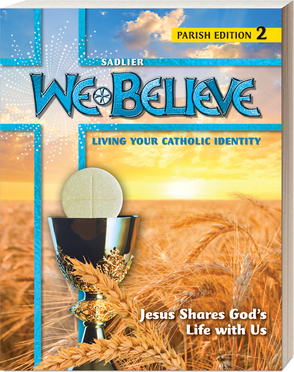 We Believe: Living Your Catholic Identity Parish Edition