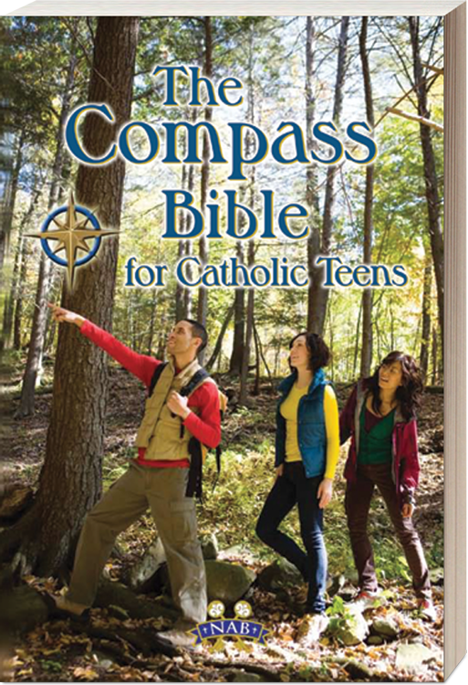 The Compass Bible for Catholic Teens