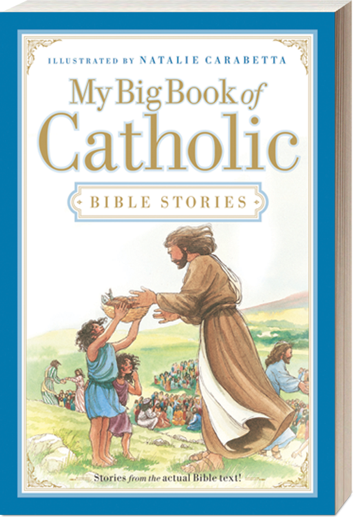My Big Book of Catholic Bible Stories