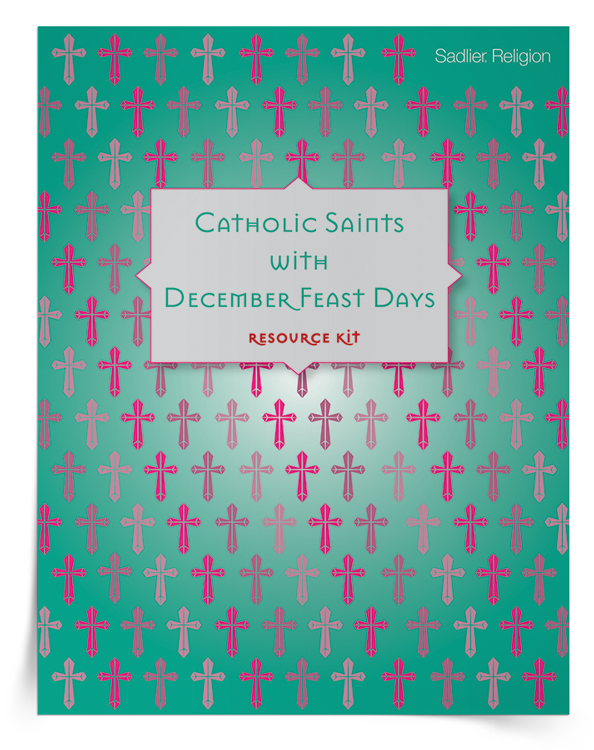 <em>Catholic Saints with December Feast Days</em> Resource Kit