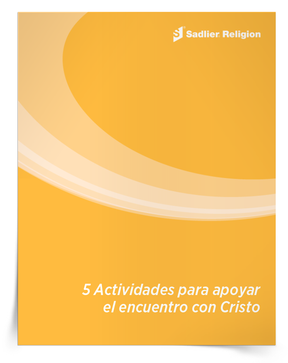 Libro electrónico 5 Actividades para apoyar el encuentro con Cristo