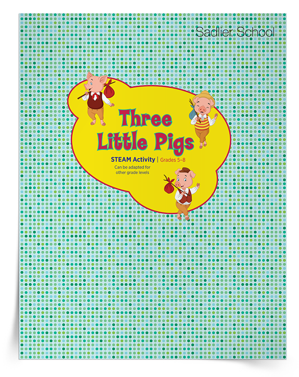 <em>Three Little Pigs</em> STEAM Activity