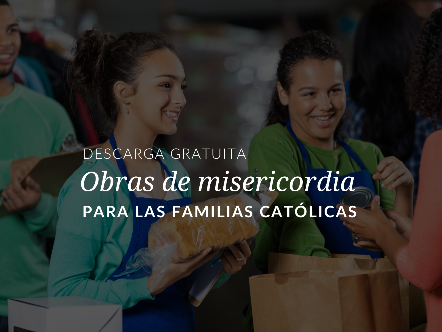 Conozca Primero Su Fe Catolica 2015 3 18 Las Obras De Misericordia